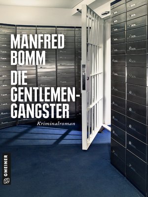 cover image of Die Gentlemen-Gangster